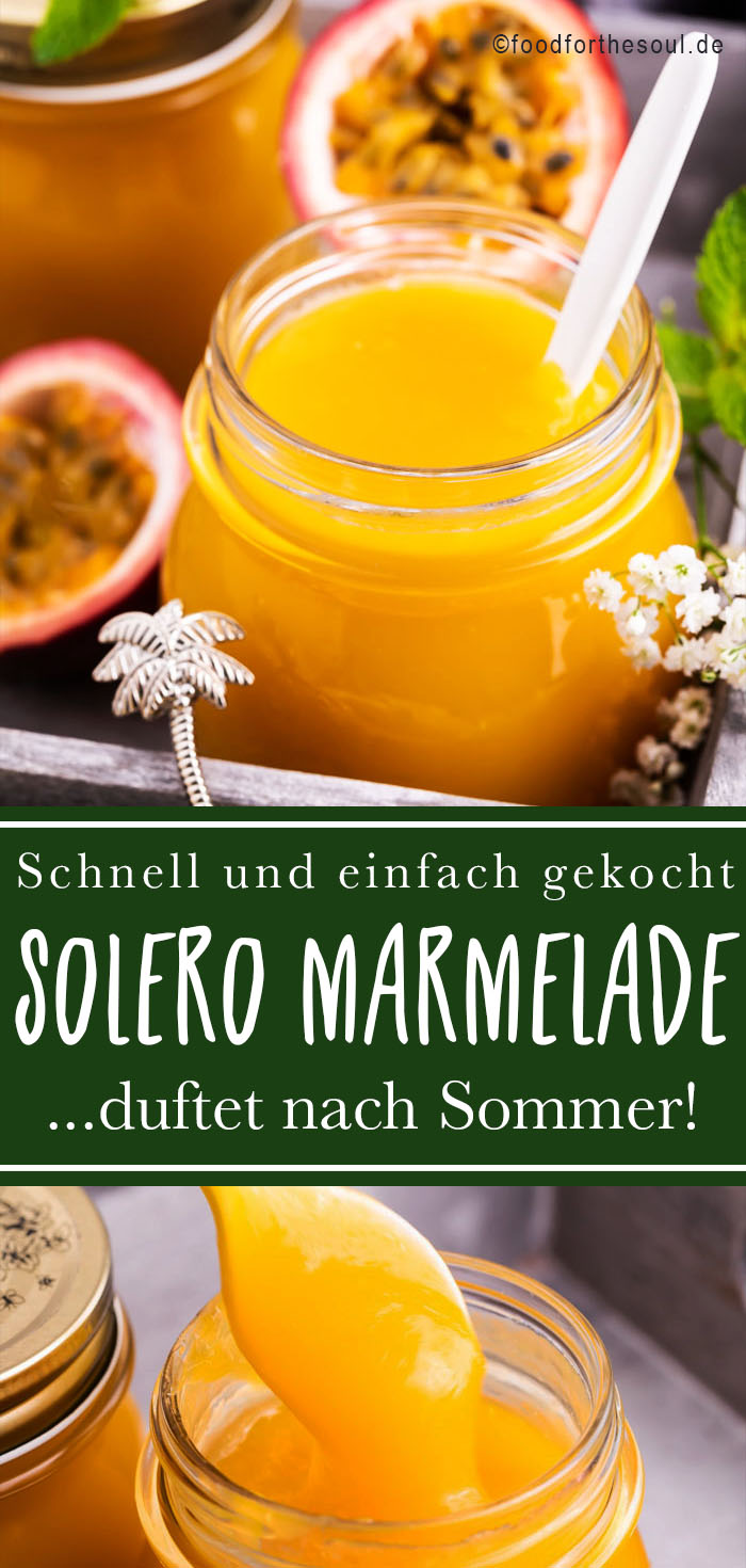 Solero Marmelade schnell und einfach - food for the soul