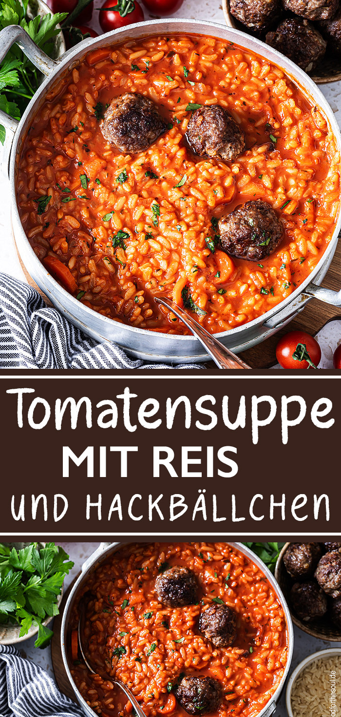 Tomatensuppe mit Reis und Hackbällchen - schnell und einfach