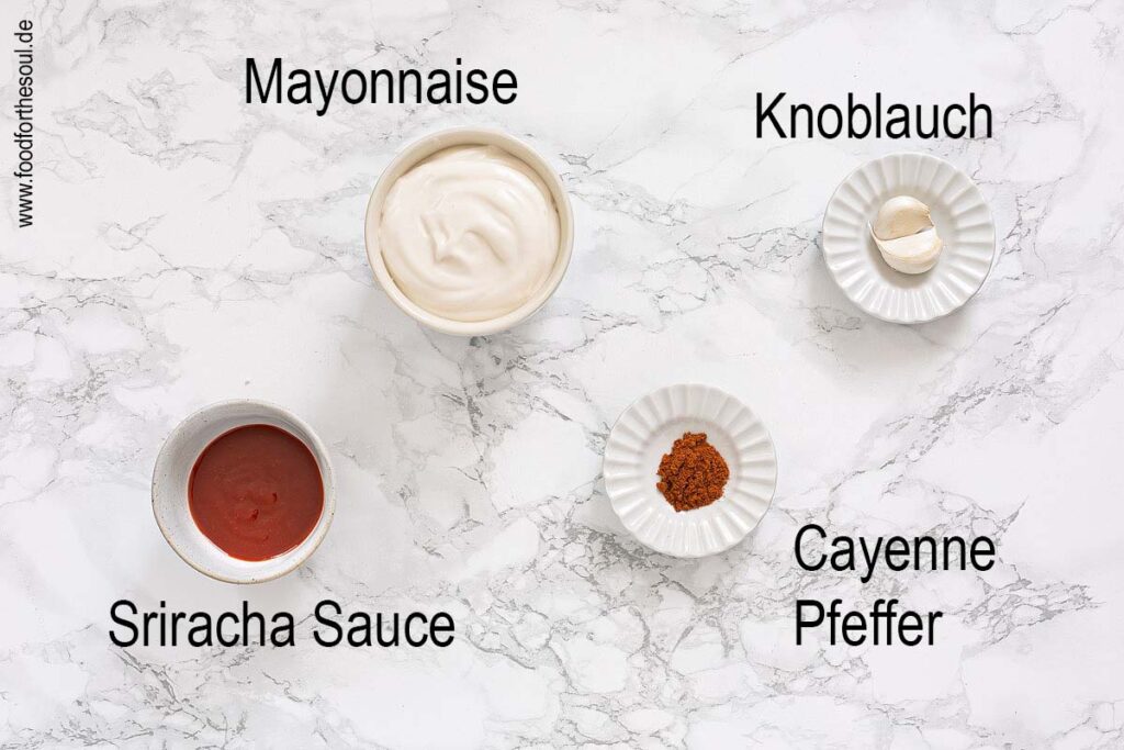 Zutaten für Sriracha Mayonnaise