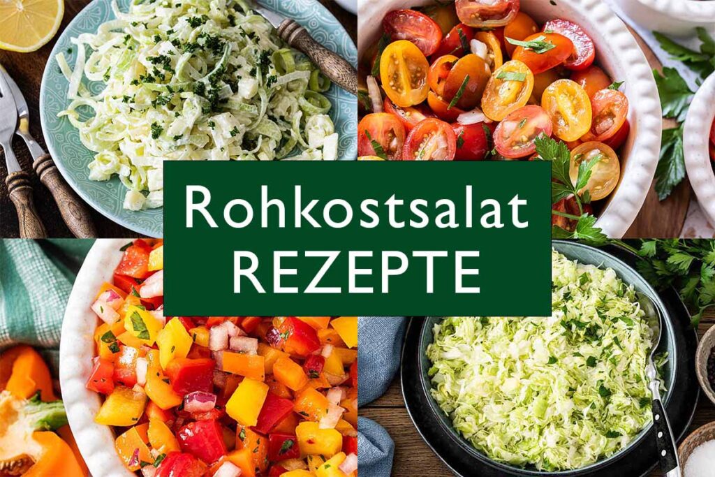 Rohkostsalate: Krautsalat, Paprikasalat, Lauchsalat und Tomatensalat