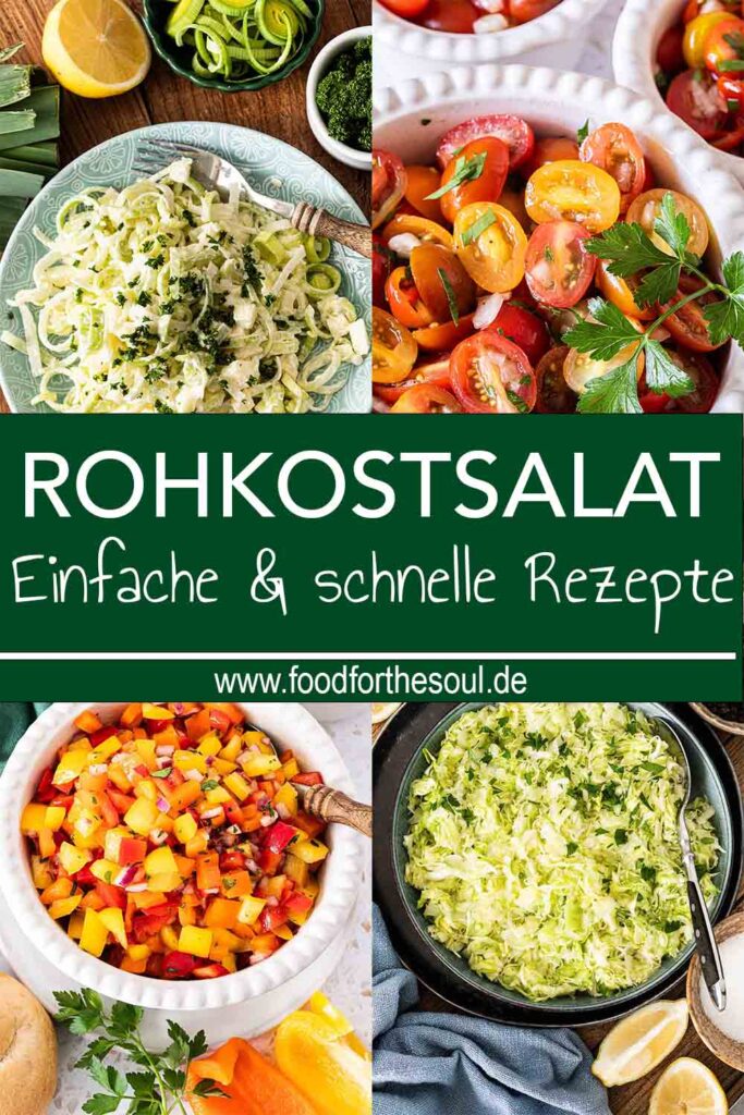 Rohkostsalate: Krautsalat, Paprikasalat, Lauchsalat und Tomatensalat