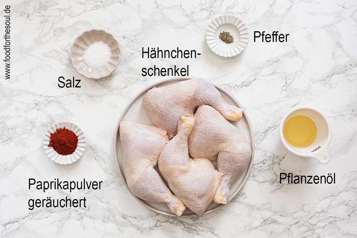 Zutaten für Hähnchenschenkel im Airfryer